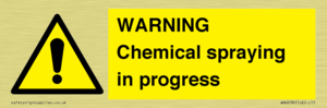 WARNING Chemical spraying in progress